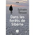 Dans les for�ts de Sib�rie (Grands caract�res)