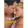 Loving With Passion: Sexual Positions for Lovers