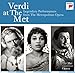 Verdi at the MET: Legendary Performances from The Metropolitan Opera