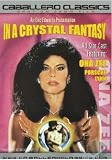 In a Crystal Fantasy