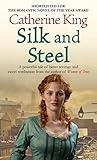 Silk and steel