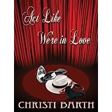 Act Like We're in Love ~ Christi Barth