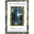 New York Revisited by  Henry James