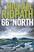 66 Degrees North (Fire & Ice 2) by Michael Ridpath