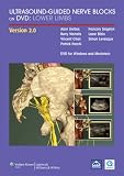 Ultrasound-Guided Nerve Blocks on DVD: Lower Limbs