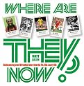Where Are They Now?: Rediscovering Over 100 Football Stars of the 70s and 80s