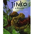 Jinko le dinosaure