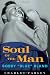 Charles Farley: Soul of the Man: Bobby "Blue" Bland (American Made Music)