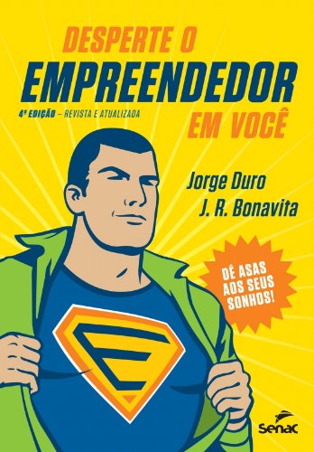 Desperte o empreendedor em você (Portuguese Edition)