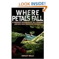 Where Petals Fall (Kennedy & Trentham Mystery 3)