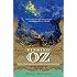 Finding Oz: How L. Frank Baum Discovered the Great American Story