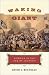 Books : Waking Giant: America in the Age of Jackson (American History)