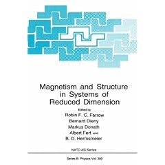 Magnetism and Structure in Systems of Reduced Dimension (NATO Science Series: B:)