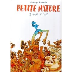 Petite Nature, Tome 3 : Pr�t � tout