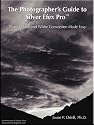 The Photographer's Guide to Silver Efex Pro - Digital Black and White Conversion Made Easy (eBook on CD-ROM)