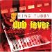 Dub Fever