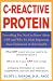 C-Reactive Protein : Everthing You Need to Know About It and Why It's More Important Than Cholesterol to Your Health