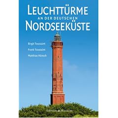 Leuchtt�rme an der deutschen Nordseek�ste