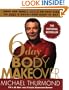 6-Day Body Makeover: Drop One Whole Dress or Pant Size in Just 6 Days--and Keep It Off