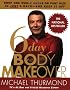 6-Day Body Makeover: Drop One Whole Dress or Trouser Size in Just 6 Days - and keep it off