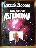 Patrick'Moore's passion for astronomy