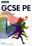 GCSE PE for Edexcel: 2nd Edition Teachers Guide & CD-ROM (Folens GCSE PE)