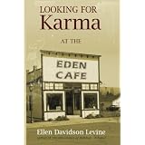 Looking for Karma at the Eden Cafe