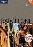 Barcelone en quelques jours