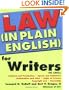 Law In Plain English for Writers (In Plain English)