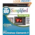 Photoshop Elements 9: Top 100 Simplified Tips and Tricks (Top 100 Simplified Tips and...