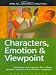 Write Great Fiction - Characters, Emotion & Viewpoint