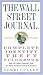 The Wall Street Journal. Complete Identity Theft Guidebook: How to Protect Yourself from the Most Pervasive Crime in America (Wall Street Journal Identity Theft Guidebook: How to Protect)