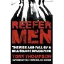 Reefer Men: The Rise and Fall of a Billionaire Drug Ring