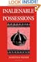 Inalienable Possessions: The Paradox of Keeping-While Giving