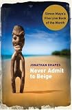 Never Admit to Beige (MacMillan New Writing)