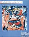 Willem De Kooning (Modern Masters Series)