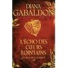 L'�cho des coeurs lointains, tome 2 : Les fils de la libert�