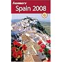 Frommer's Spain 2008 (Frommer's Complete) by Darwin Porter