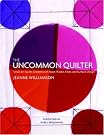 The Uncommon Quilter...