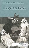 Dialogues de l'ath�e