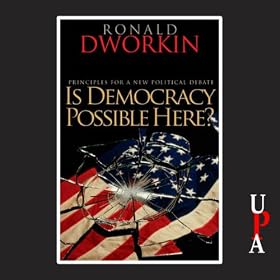 Is Democracy Possible Here?: Principles for a New Political Debate (Unabridged)