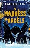 A Madness of Angels