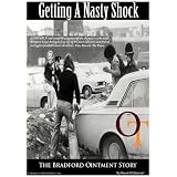Getting a Nasty Shock: The Bradford Ointment Storyby Kevin Edward McDonnell