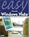 Easy Microsoft Windows Vista (Easy ...)