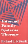 Internal Family Systems Therapy (The...