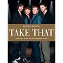 "Take That": Now and Then