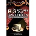Big Pictures on the Small Screen (Made-for-TV Movies and Anthology Dramas) (The Praeger Television Collection) (Hardcover)