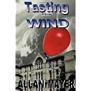 Tasting the Wind