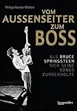 Image de Vom Außenseiter zum Boss: Als Bruce Springsteen sich seine Songs zurückholte