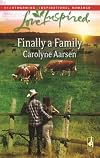 Finally a Family (Love Inspired #450)